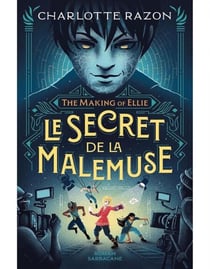 The Making of Ellie : Le secret de la Malemuse