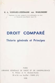 Droit comparé : théorie générale et principes