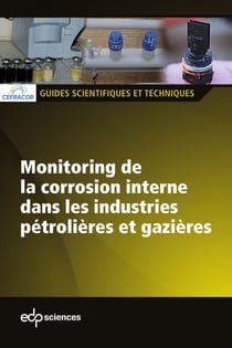 Monitoring de la corrosion interne dans les industries - Monitoring de la corrosion interne dans les industries
