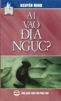 Ai vào địa ngục? - Tủ sách Rộng Mở Tâm Hồn, #1