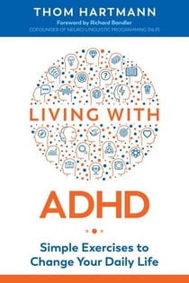 Living with ADHD - Simple Exercises to Change Your Daily Life