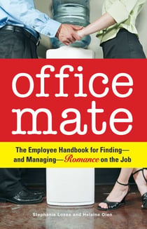 Office Mate - Your Employee Handbook for Romance on the Job