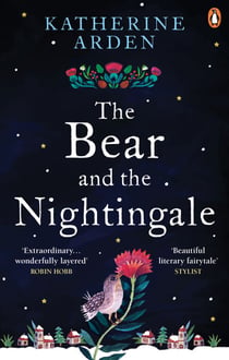The Bear and The Nightingale - (Winternight Trilogy)