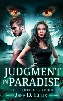Judgment in Paradise - The Protectors, #3