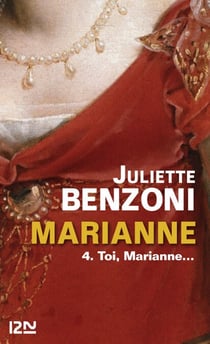 Marianne - tome 4 Toi Marianne - Toi, Marianne...