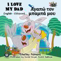 I Love My Dad (English Greek Kids Book Bilingual) - English Greek Bilingual Collection