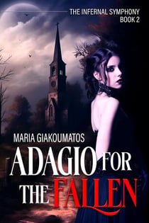 Adagio for the Fallen - The Infernal Symphony, #2