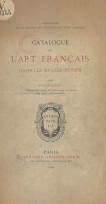 Catalogue de l'art français dans les musées russes