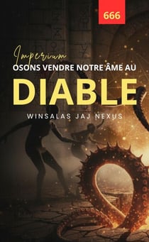 OSONS VENDRE NOTRE ÂME AU DIABLE - IMPERIUM - IMPERIUM