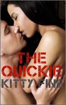 The Quickie