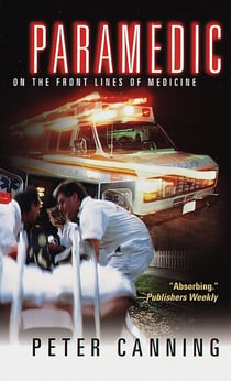 Paramedic - On the Front Lines of Medicine