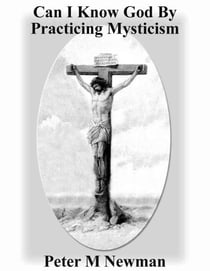 Can I Know God by Practicing Mysticism? - Christian Discipleship Series, #14