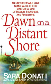 Dawn on a Distant Shore - A Novel