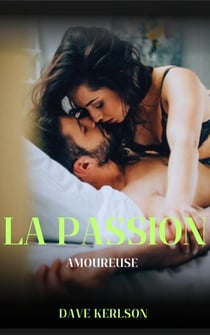 La passion Amoureuse