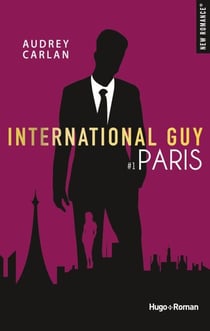 International guy - Tome 01 - Paris