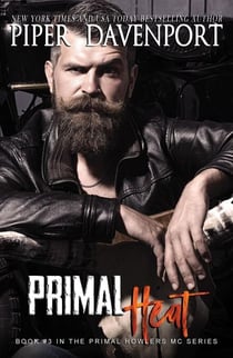 Primal Heat - Primal Howlers MC, #3