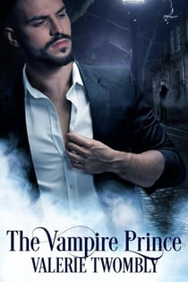 The Vampire Prince - Beyond The Mist, #3