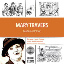 Mary Travers - Mme Bolduc