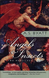 Angels &amp; Insects - Two Novellas
