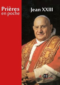 Prières en poche - Saint Jean XXIII