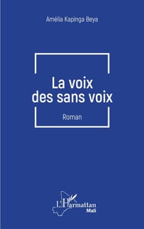 La voix des sans voix - Roman