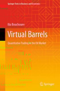 Virtual Barrels - Quantitative Trading in the Oil Market