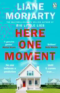 Here One Moment - Uncover the electrifying novel from the bestselling author of Big Little Lies - a Richard and Judy Book Club pick