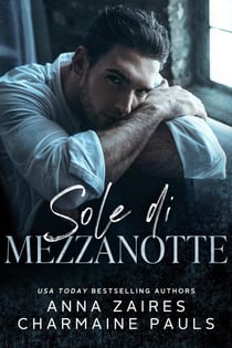 Sole di mezzanotte - Dilogia Le Notti Bianche, #2