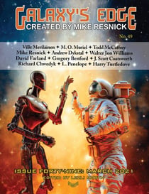 Galaxy’s Edge Magazine: Issue 49 March 2021 - Galaxy's Edge