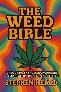 The Weed Bible