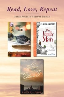Read, Love, Repeat - Three Novels by Elinor Lipman