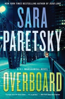 Overboard - A V.I. Warshawski Novel
