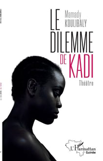 Le dilemme de Kadi - Théâtre