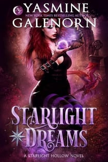 Starlight Dreams - Starlight Hollow, #2