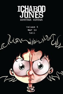 Ichabod Jones: Monster Hunter - Ichabod Jones, #4