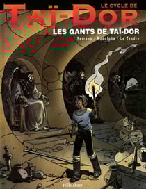Le Cycle de Taï-Dor - Tome 01 - Les gants de Taï-Dor