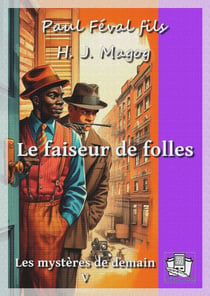 Le faiseur de folles - Les mystères de demain V