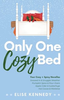 Only One Cozy Bed - Only One Cozy Bed, #5