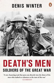Death's Men - Soldiers Of The Great War