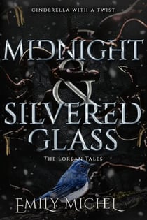 Midnight and Silvered Glass - The Lorean Tales, #3