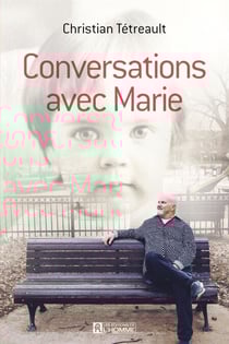 Conversations avec Marie - CONVERSATIONS AVEC MARIE [NUM]