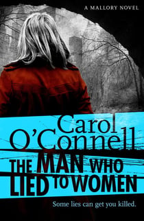 The Man Who Lied to Women - Kathy Mallory: Book Two