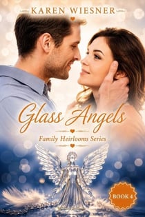 Glass Angels - Family Heirlooms, #4