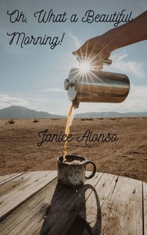 Oh, What a Beautiful Morning! - Devotionals, #88