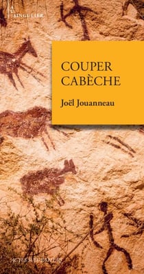 Couper cabèche