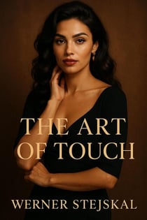 The Art of Touch