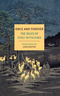 Once and Forever - The Tales of Kenji Miyazawa