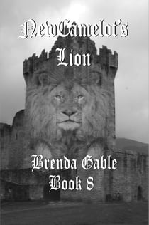 New Camelot's Lion - Tales of New Camelot, #8