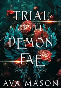 Trial of the Demon Fae - Monsters and Demons, #4