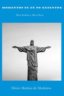 Momentos de fé no Redentor - Cristianismo